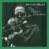 Arthur Miles - Arthur Miles and the Blues Shakers